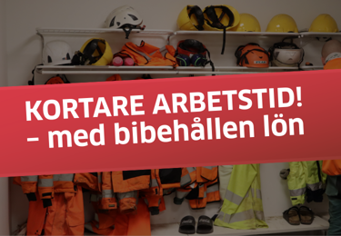 Bild med texten "Kortare arbetstid med bibehållen lön"